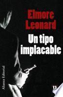 libro Un Tipo Implacable